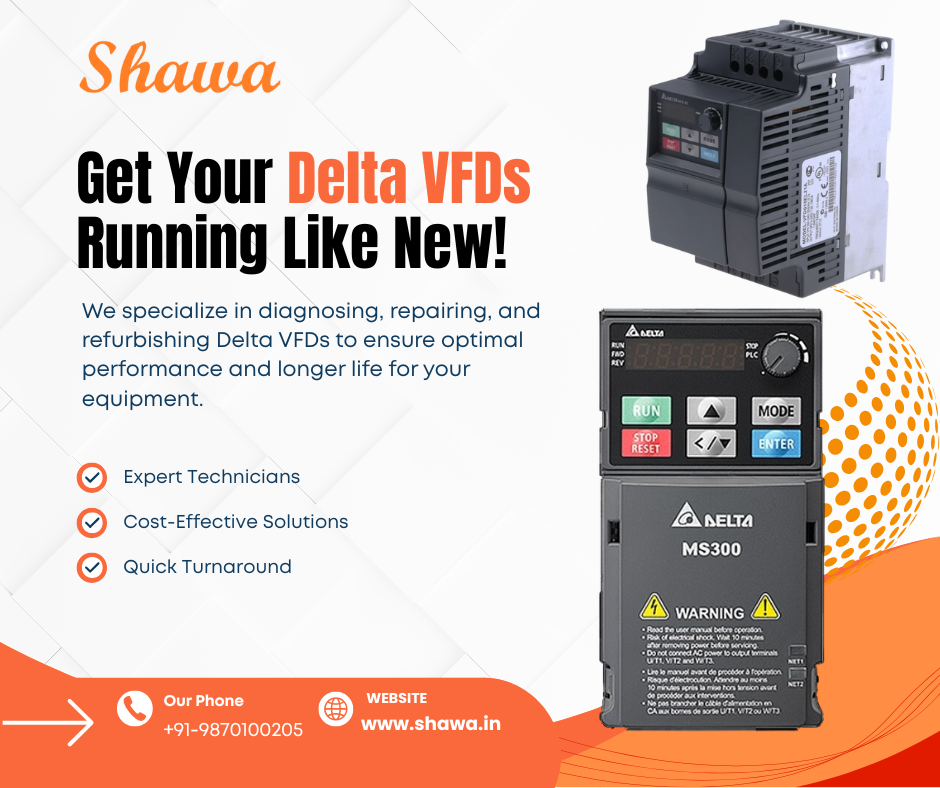 Delta VFD Repair Services are Offered by Shawa Technocrafts